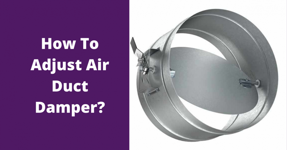 How To Adjust Air Duct Damper ProAir Industries, Inc.